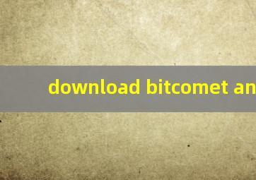 download bitcomet android